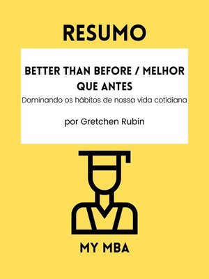 cover image of Resumo--Better Than Before / Melhor Que Antes